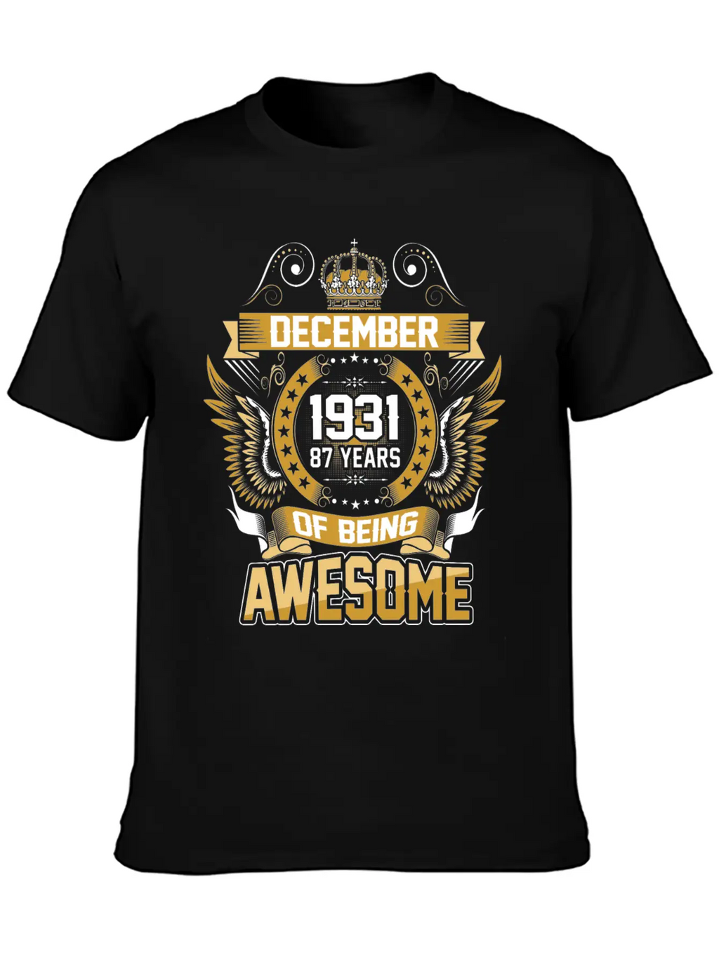 December 1931 87 Years Of Being Awesome Breathable Graphic T-Shirt – Perfect For Casual Days