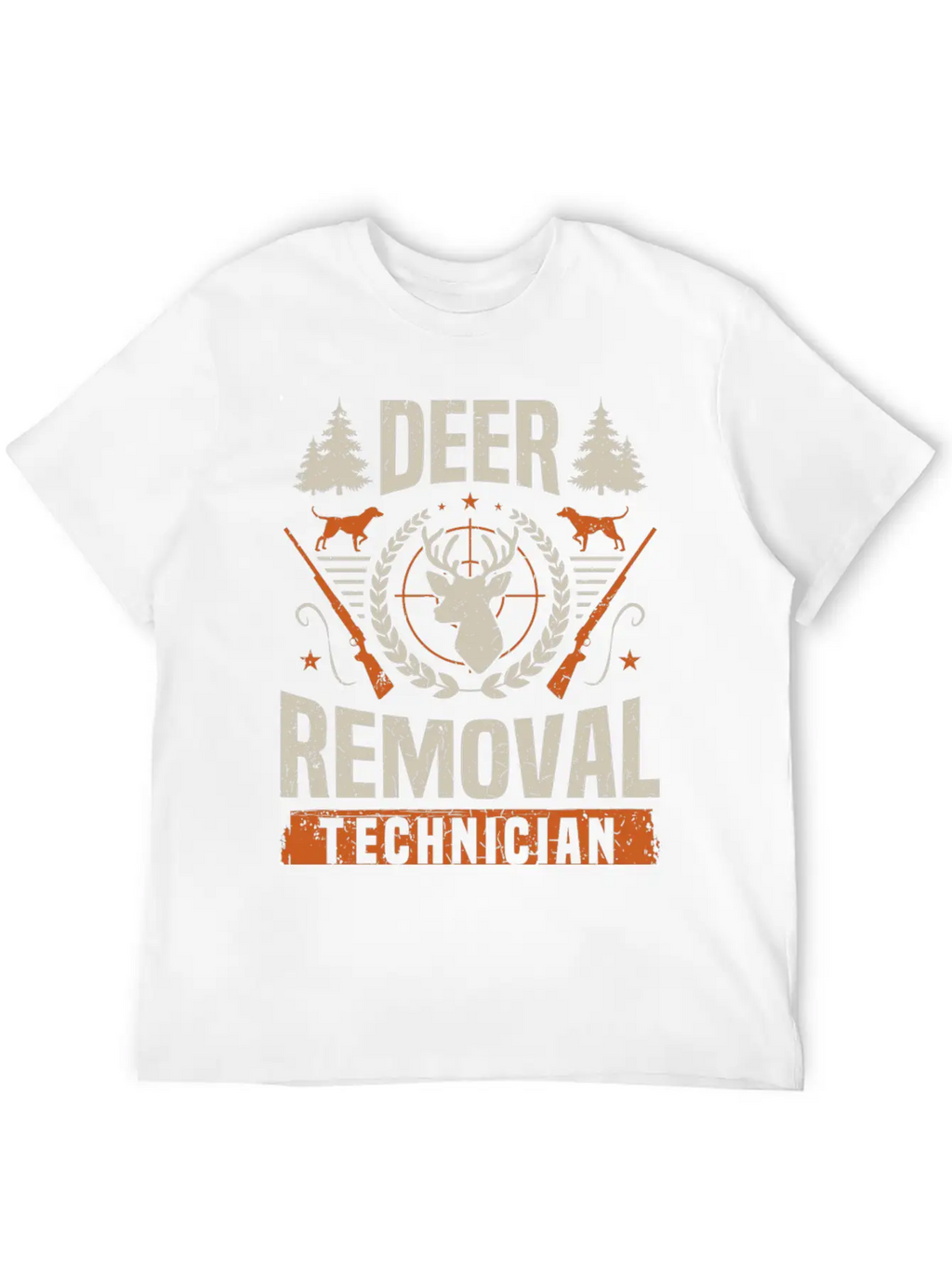 Deer Removal Technician Funny Deer Hunter Hunting Classic Cotton Tee – Unisex Comfort For Any Season