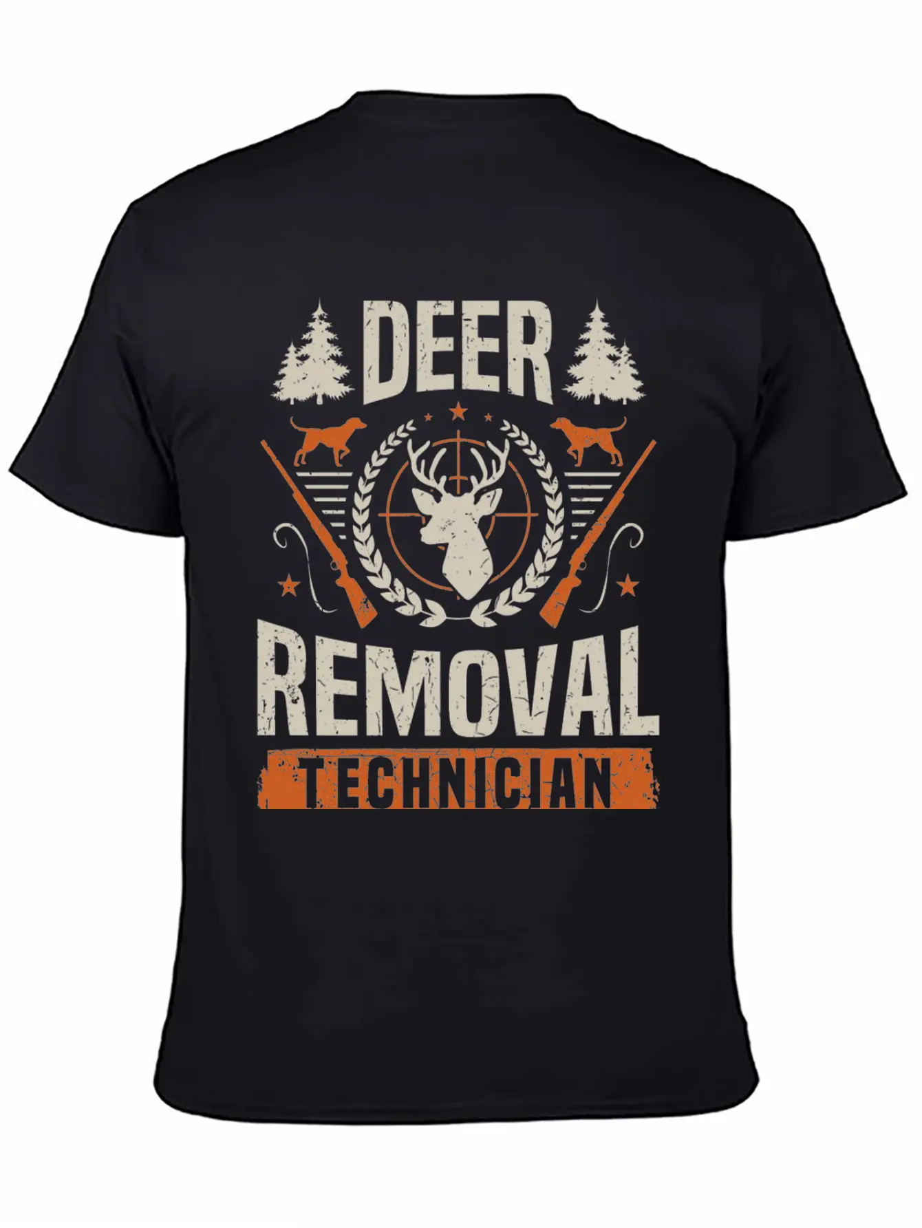 Deer Removal Technician Funny Deer Hunter Hunting Classic Cotton Tee – Unisex Comfort For Any Season