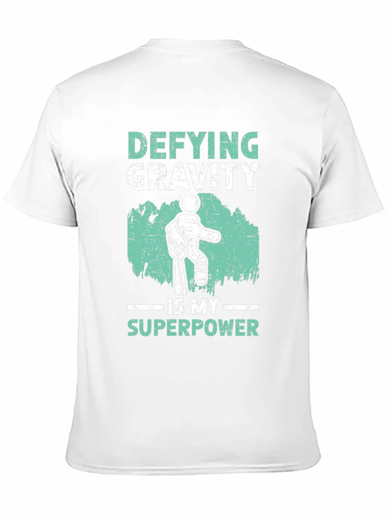 Defying Gravity Is My Superpower Broken Leg Injury Basic Graphic T-Shirt – Daily Comfort In Soft Cotton