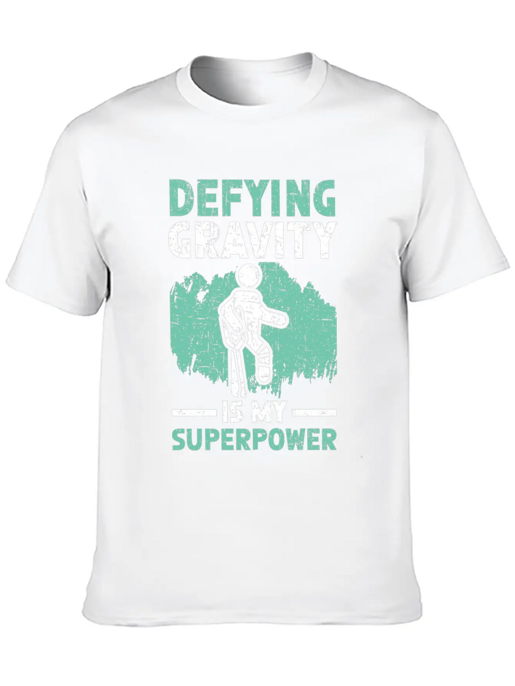 Defying Gravity Is My Superpower Broken Leg Injury Basic Graphic T-Shirt – Daily Comfort In Soft Cotton