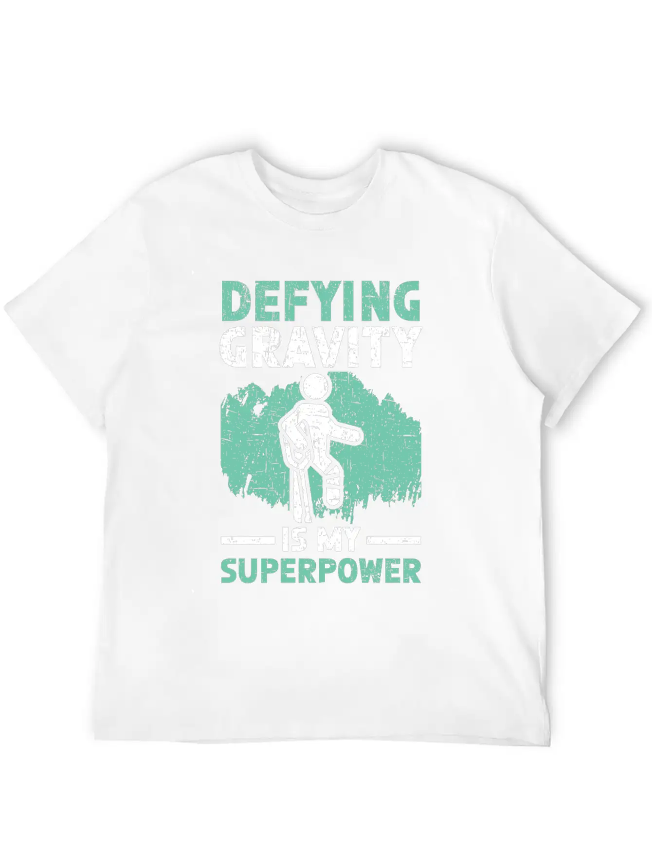 Defying Gravity Is My Superpower Broken Leg Injury Basic Graphic T-Shirt – Daily Comfort In Soft Cotton