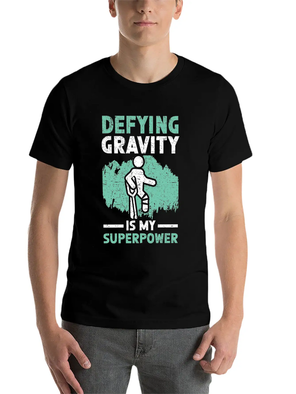 Defying Gravity Is My Superpower Broken Leg Injury Basic Graphic T-Shirt – Daily Comfort In Soft Cotton