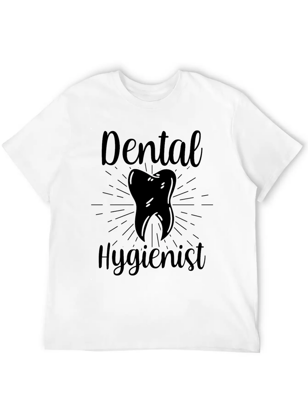 Dental Hygienist Hygiene Clinic Dentist Team Breathable Soft Cotton T-Shirt – Timeless Casual Look