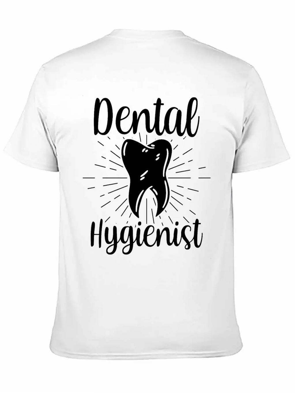 Dental Hygienist Hygiene Clinic Dentist Team Breathable Soft Cotton T-Shirt – Timeless Casual Look