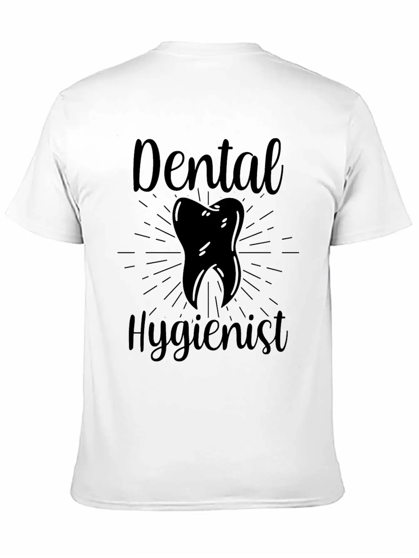 Dental Hygienist Hygiene Clinic Dentist Team Breathable Soft Cotton T-Shirt – Timeless Casual Look