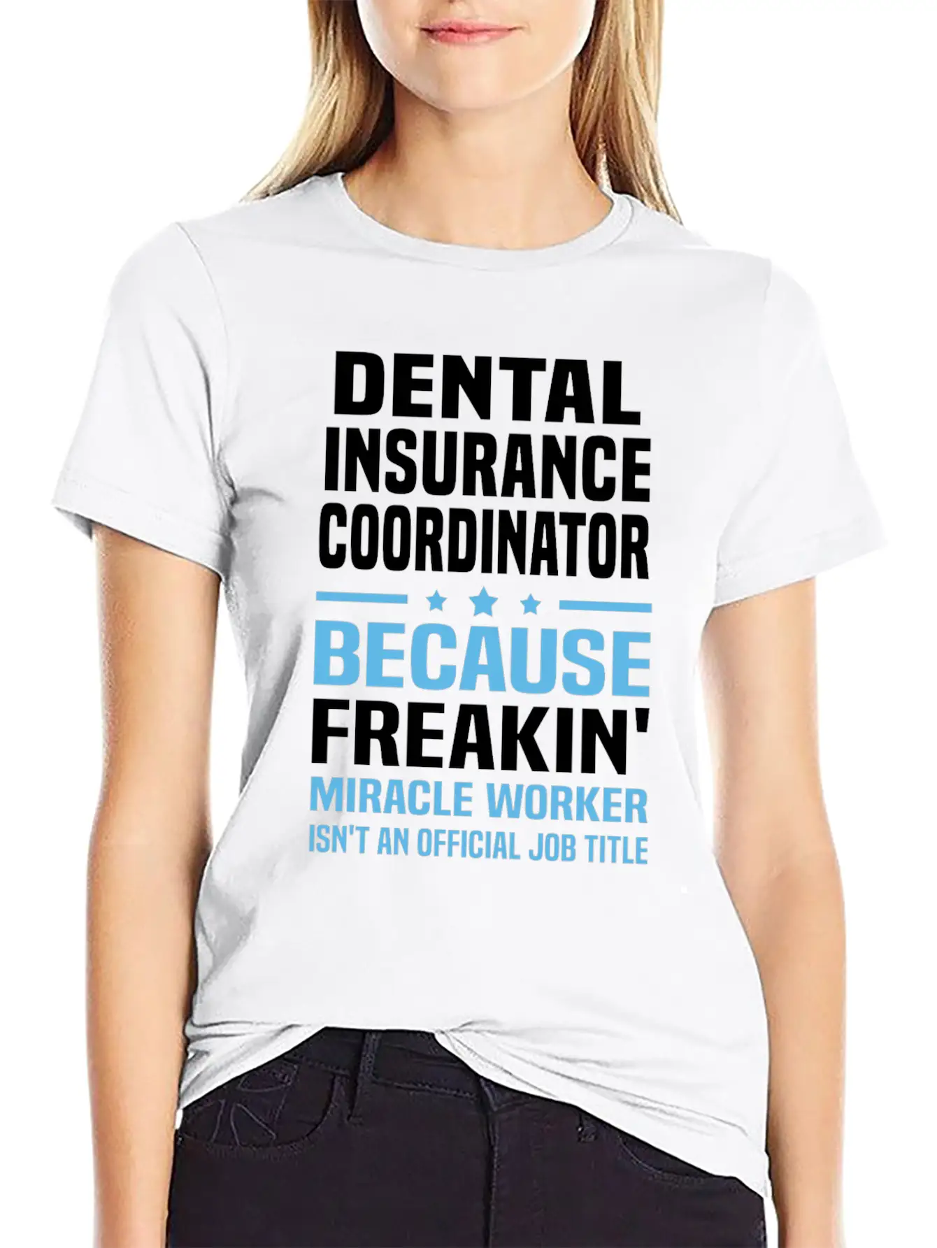 Dental Insurance Coordinator Breathable Graphic T-Shirt – Perfect For Casual Days