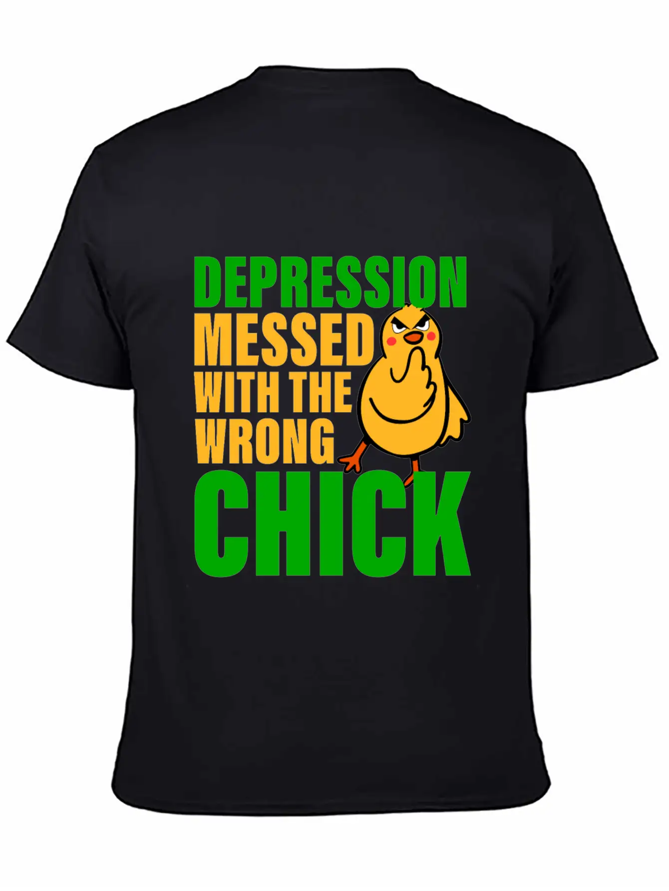 Depression Messed With The Wrong Chick 3 Breathable Soft Cotton T-Shirt – Timeless Casual Look