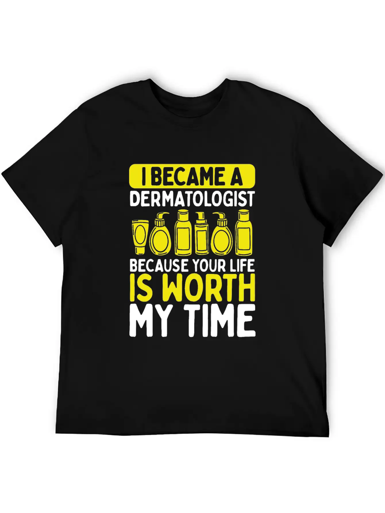Dermatology Nurse Skin Doctor Care Dermatologist Stylish Everyday T-Shirt – Unisex Basic Cotton Tee