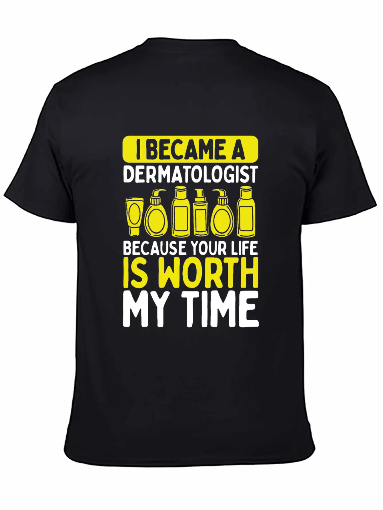 Dermatology Nurse Skin Doctor Care Dermatologist Stylish Everyday T-Shirt – Unisex Basic Cotton Tee