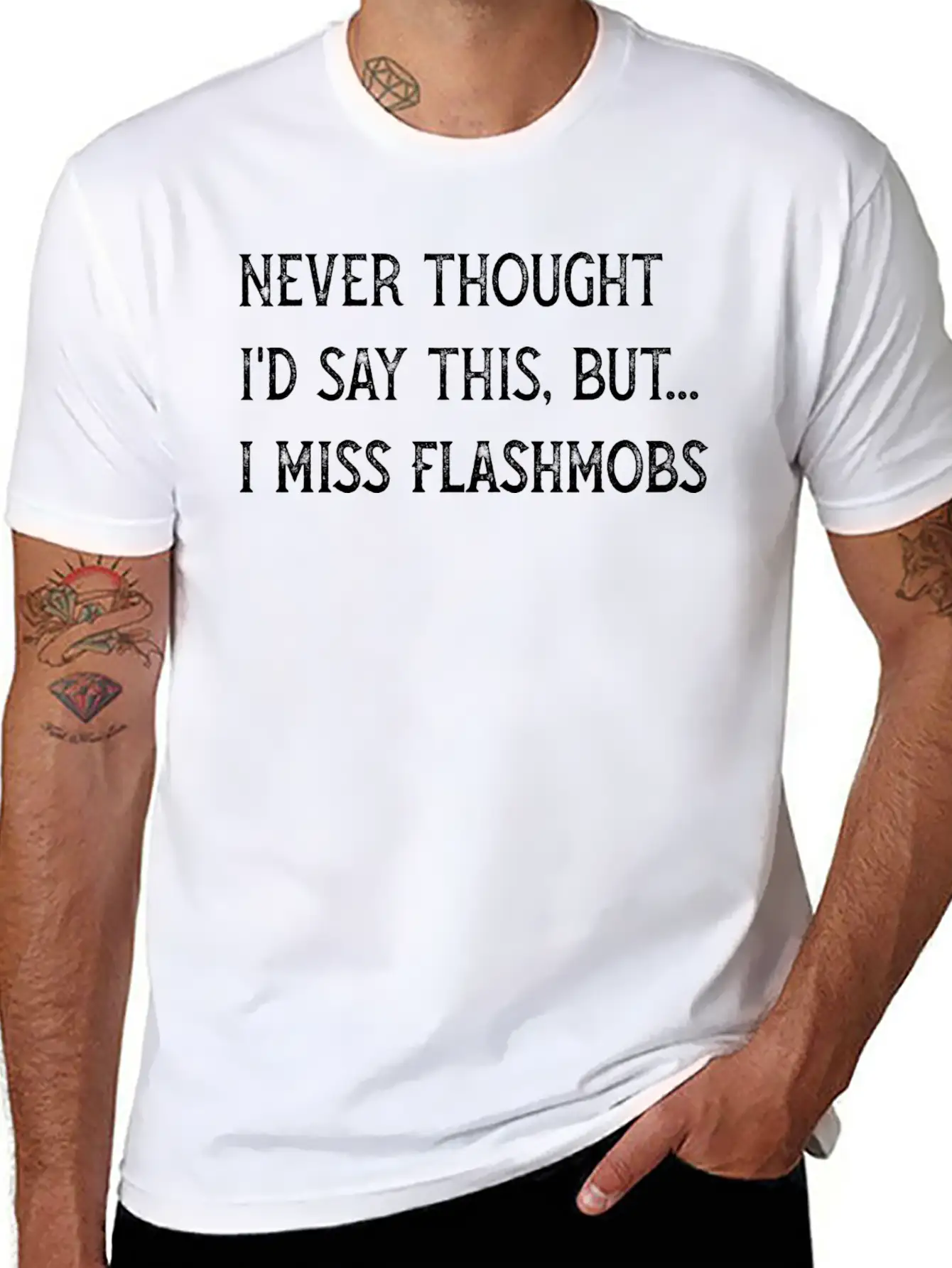 DESIGNNever Thought Id Say I Miss Flash Mobs 2020 Essential Unisex Summer Tee – Soft Cotton Casual Fit