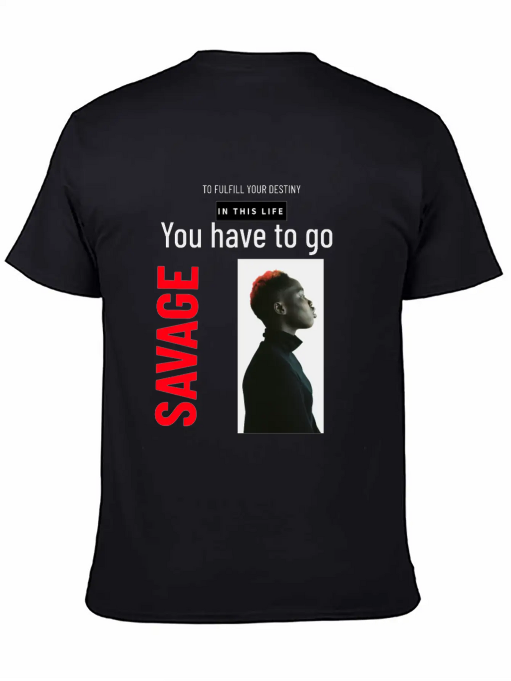 Destiny Savage Goal Stylish Everyday T-Shirt – Unisex Basic Cotton Tee