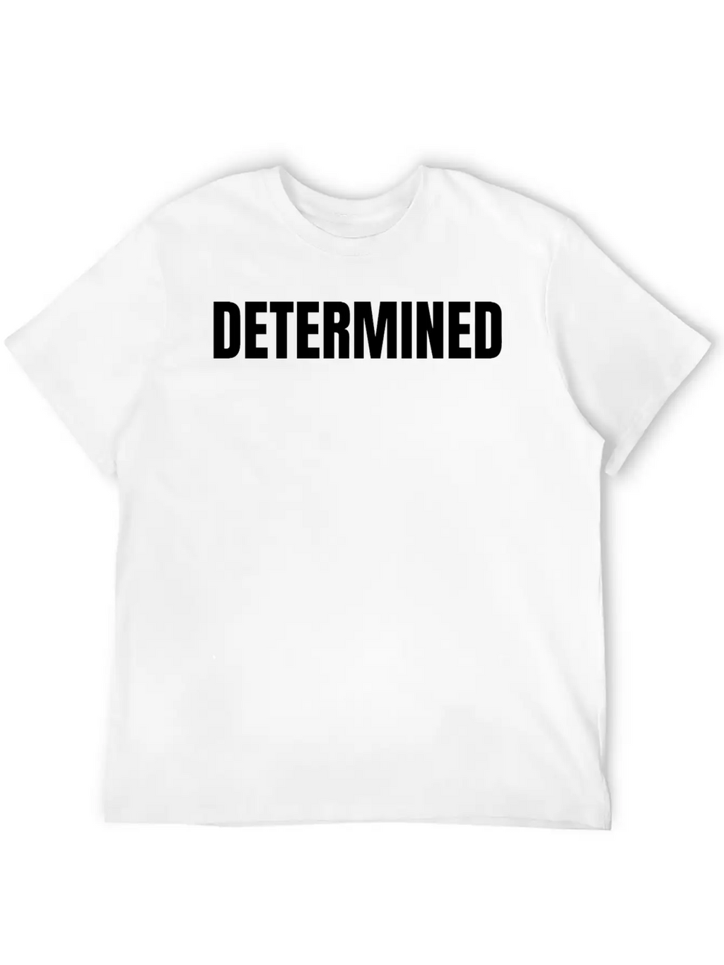 Determined Classic Cotton Tee – Unisex Comfort For Any Season