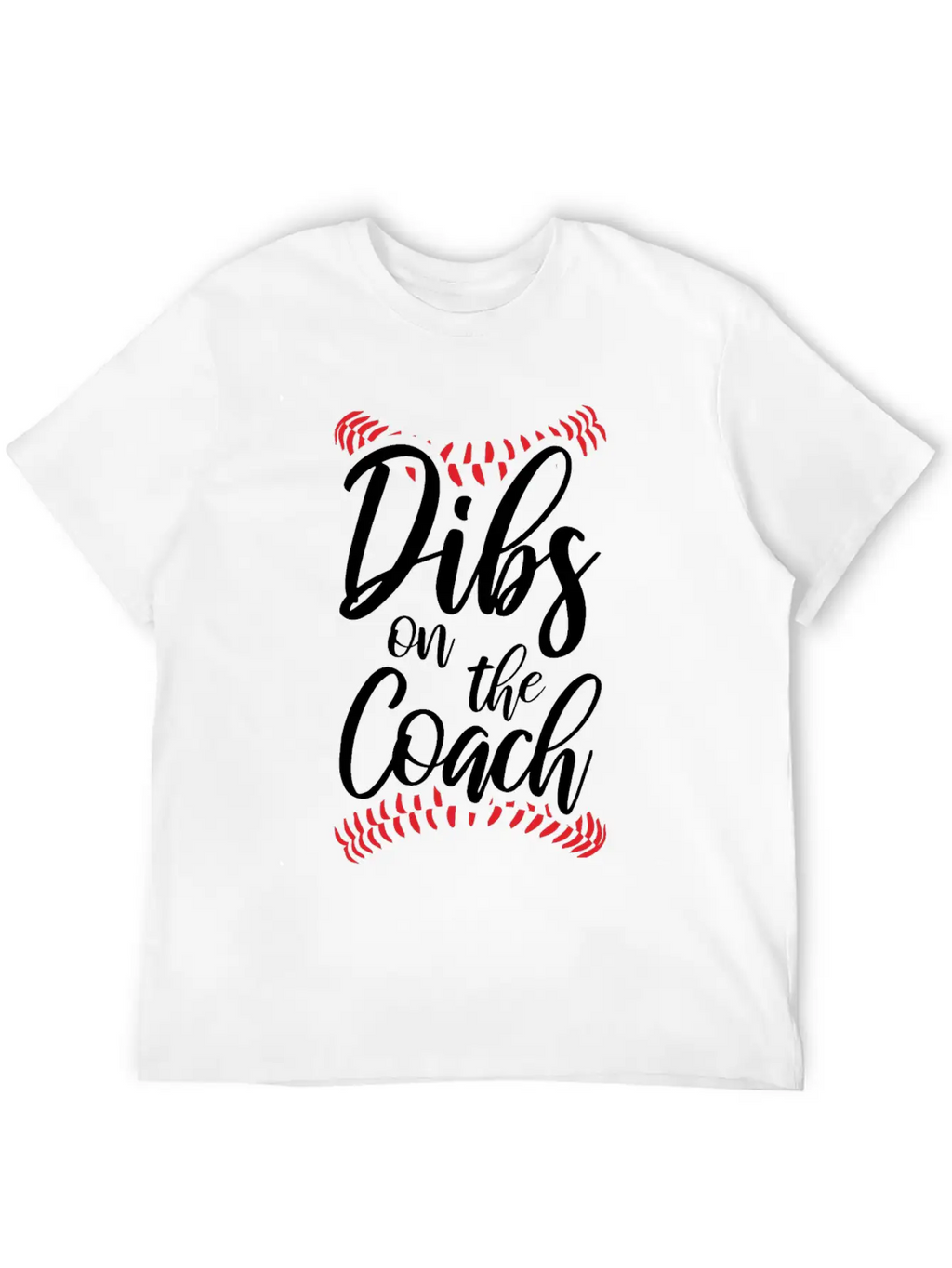 Dibs On The Coach Funny Coach Lover Apperel Basic Graphic T-Shirt – Daily Comfort In Soft Cotton