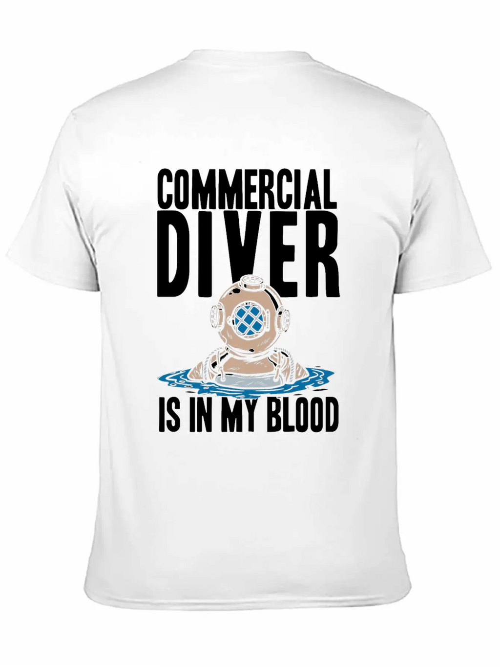Diving Diver Cool Commercial Diving Relaxed Everyday Tee – Lightweight And Durable Cotton