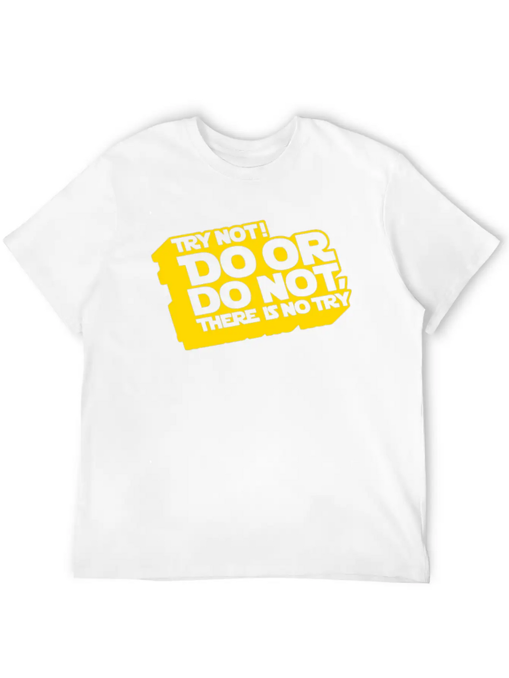 Do Or Do Not Star Wars Classic Cotton Tee – Unisex Comfort For Any Season