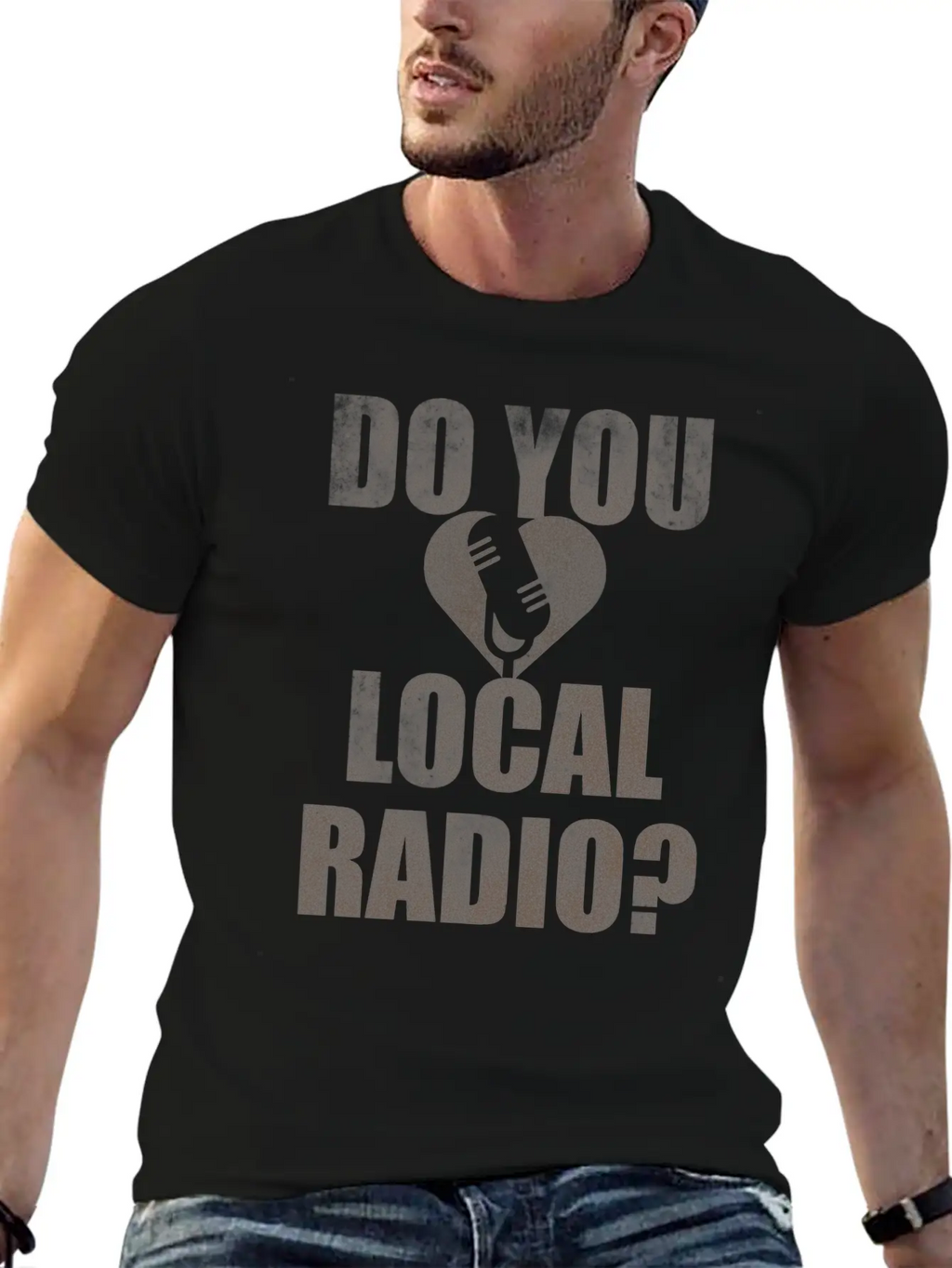 Do You Love Local Radio Breathable Soft Cotton T-Shirt – Timeless Casual Look
