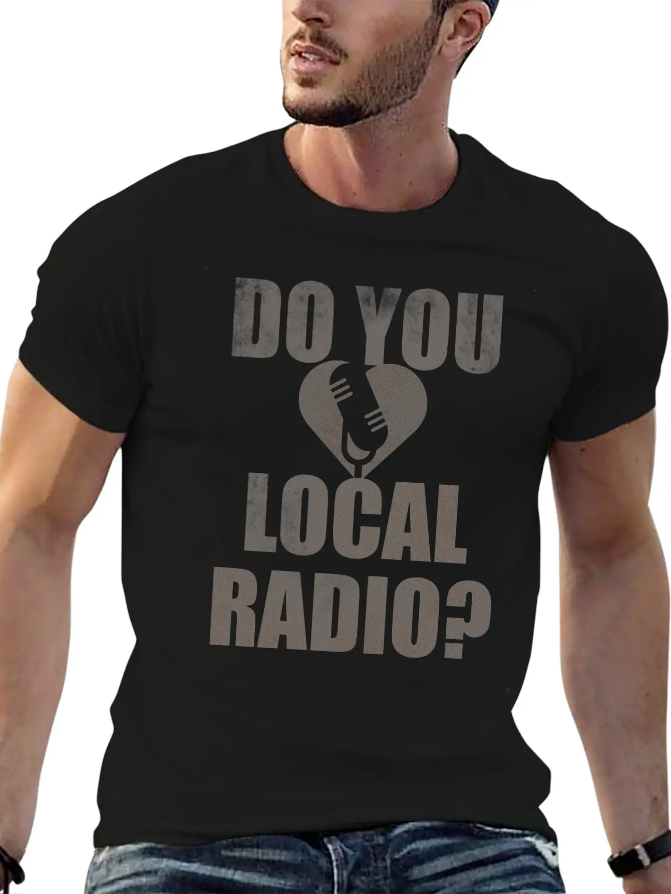 Do You Love Local Radio Breathable Soft Cotton T-Shirt – Timeless Casual Look