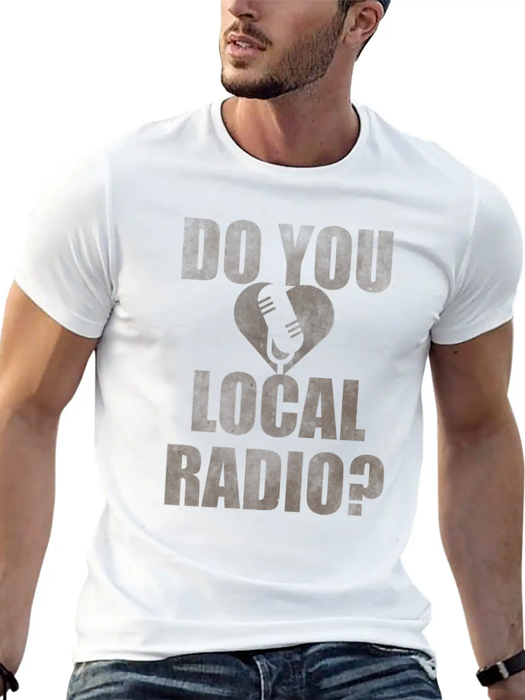 Do You Love Local Radio Breathable Soft Cotton T-Shirt – Timeless Casual Look