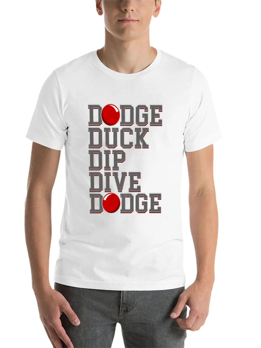 Dodge Ball Dodgeball Dodge Duck Dip Dive Breathable Soft Cotton T-Shirt – Timeless Casual Look