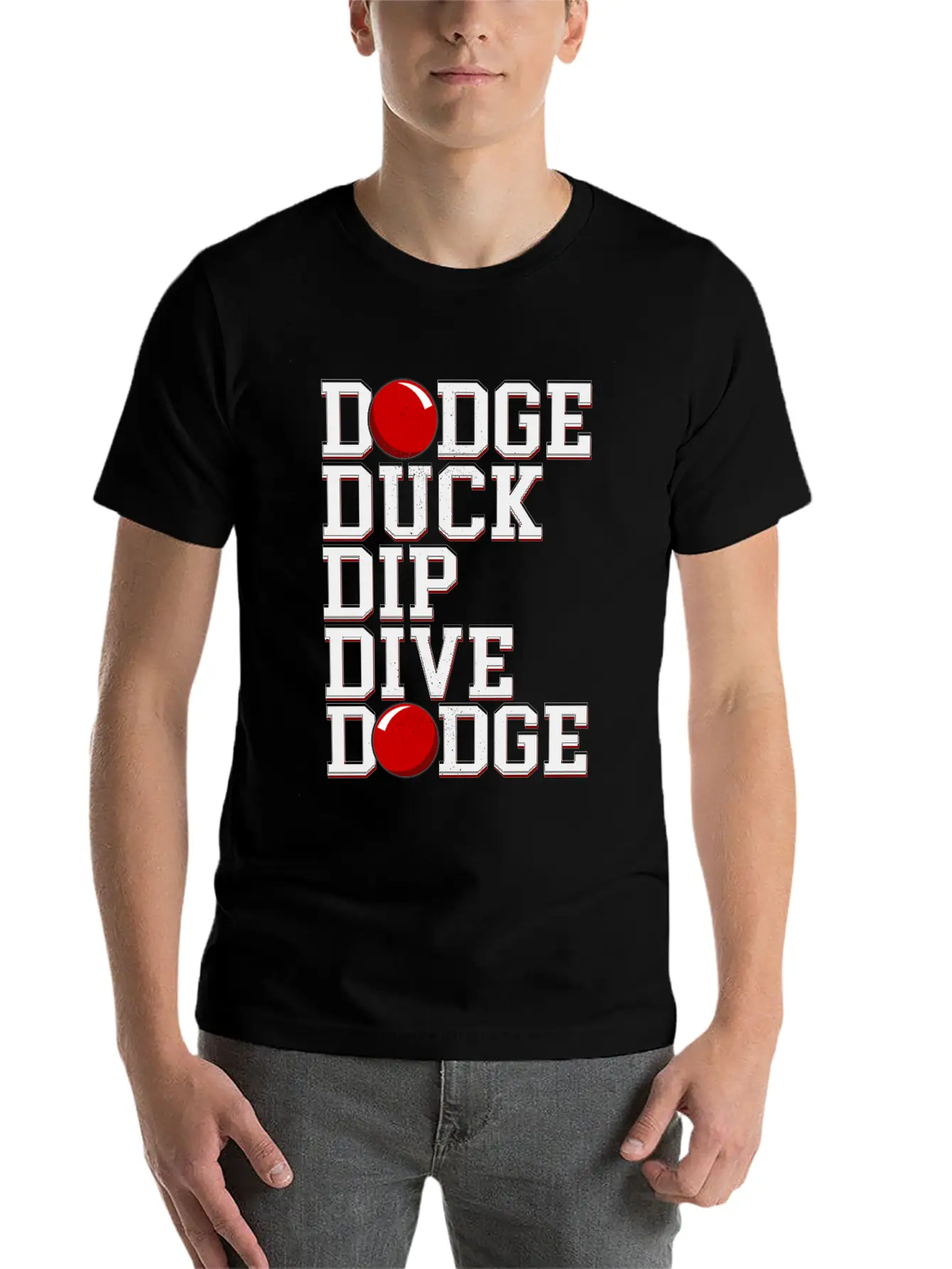 Dodge Ball Dodgeball Dodge Duck Dip Dive Breathable Soft Cotton T-Shirt – Timeless Casual Look