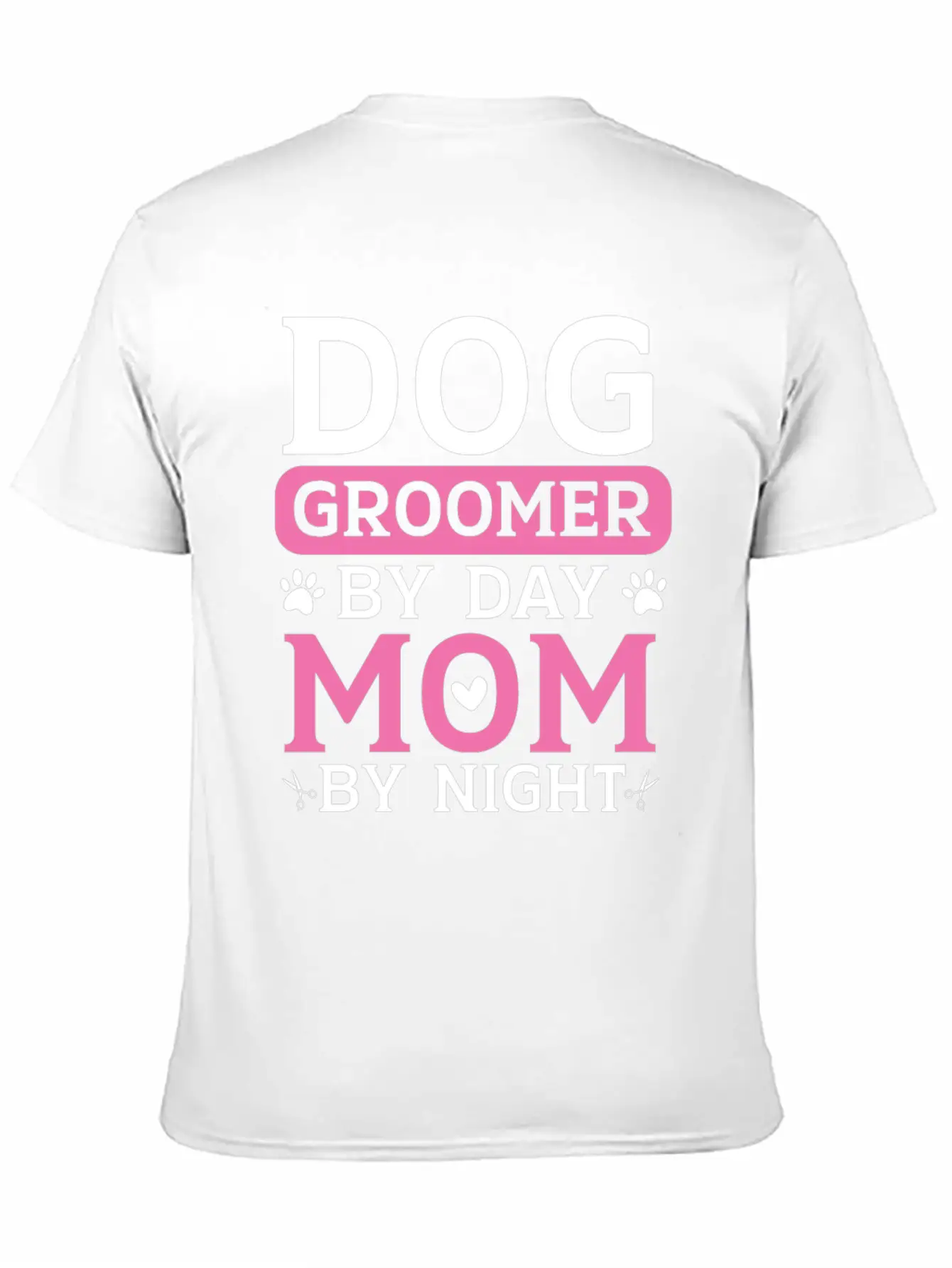 Dog Groomer By Day Mom By Night Mothers Day Timeless Short Sleeve Tee – Comfy And Minimalist Design