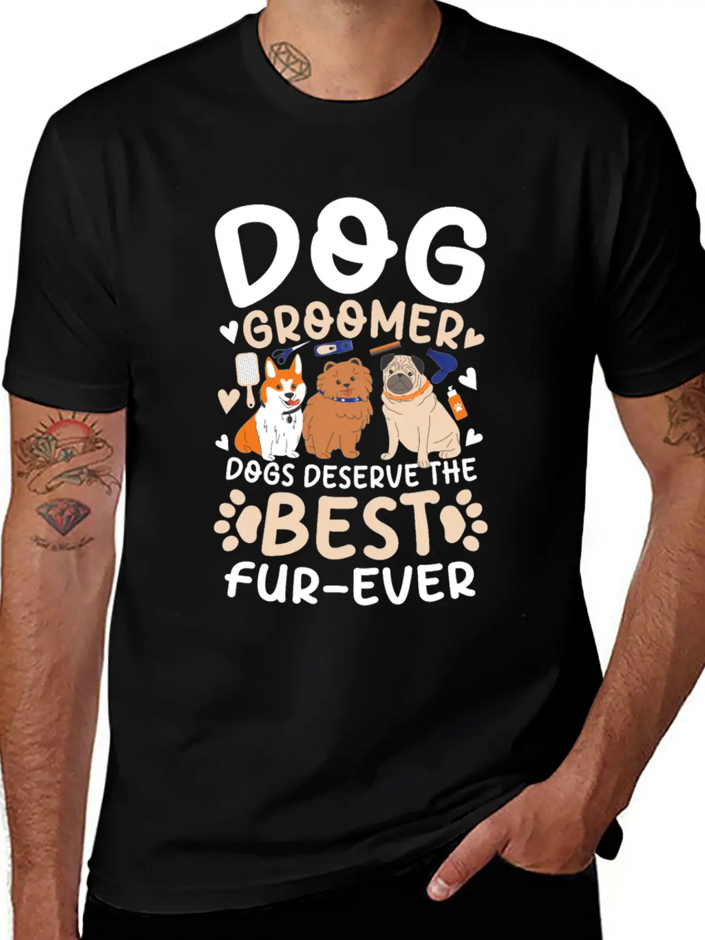 Dog Groomer Dogs Deserve The Best Fur-Ever Unisex Casual T-Shirt – Clean Design For Daily Comfort