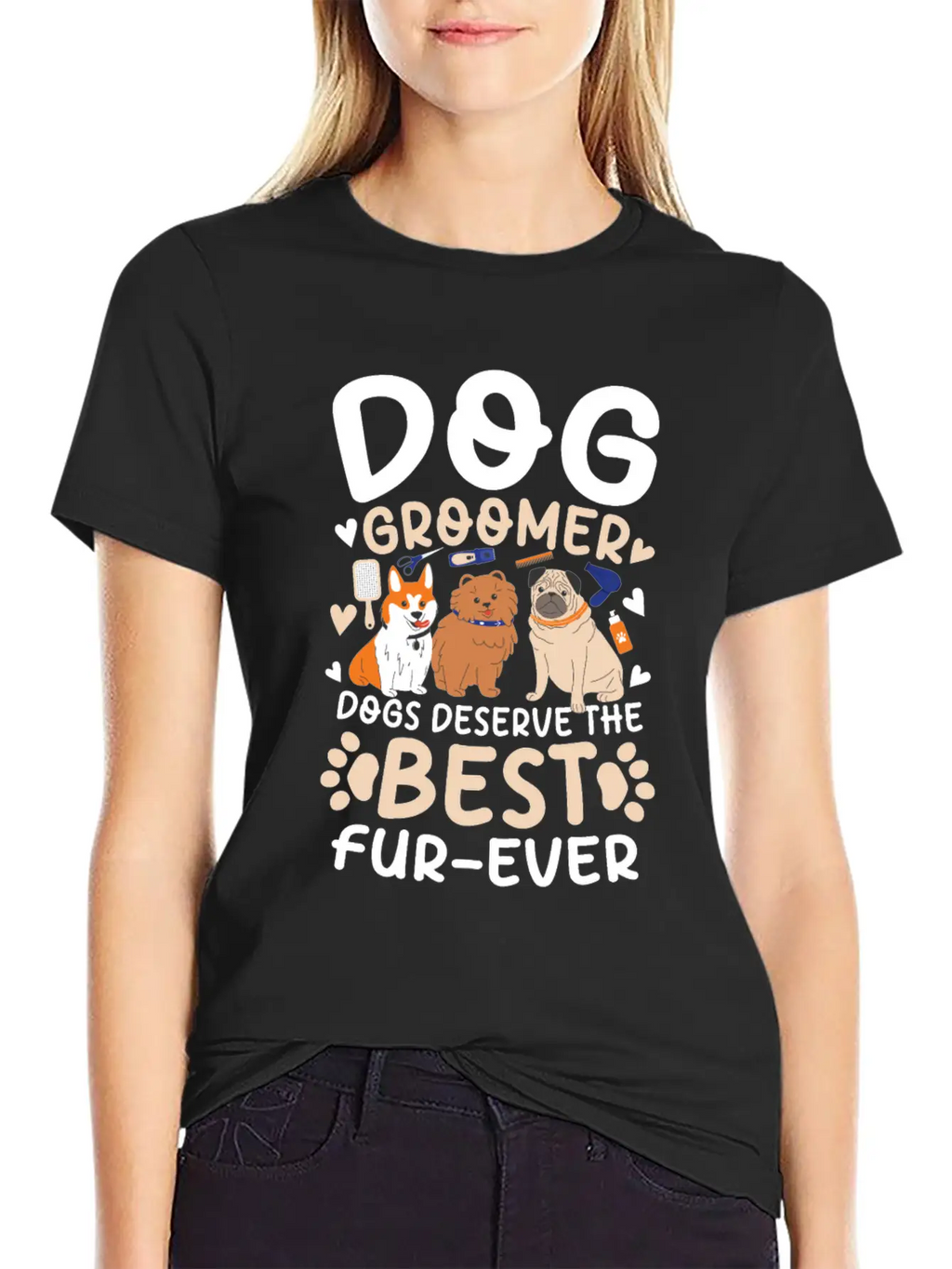 Dog Groomer Dogs Deserve The Best Fur-Ever Unisex Casual T-Shirt – Clean Design For Daily Comfort