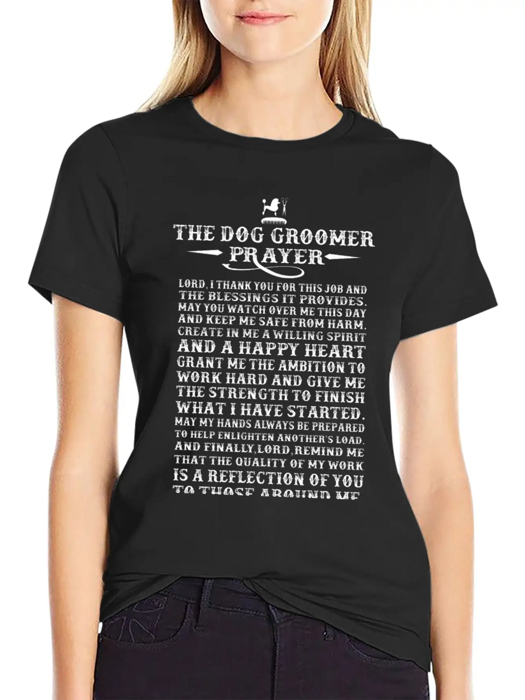 Dog Groomer - The Dog Groomer Prayer T-shirt Basic Graphic T-Shirt – Daily Comfort In Soft Cotton