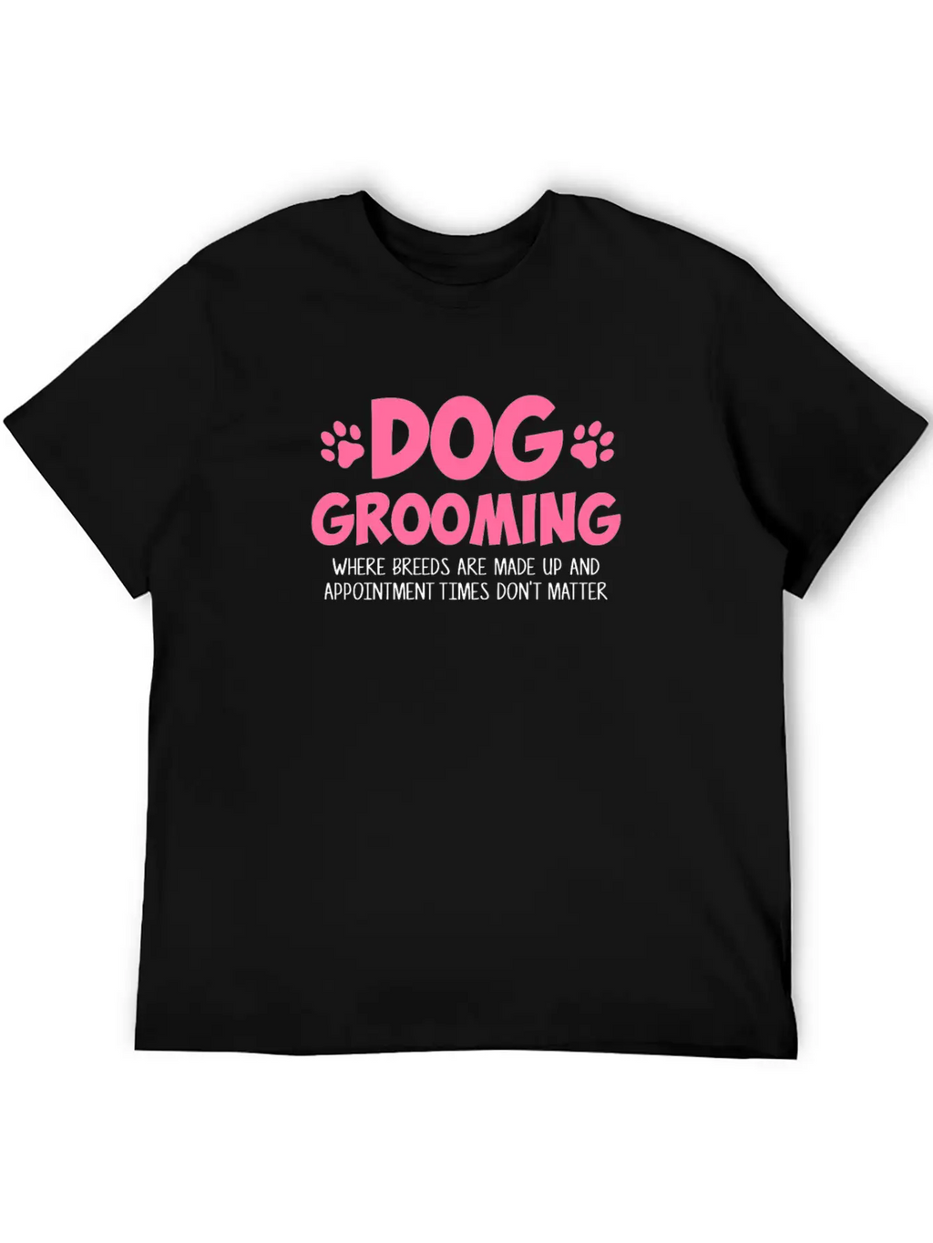 Dog Grooming Where Breeds, Dog Groomer Unisex Casual T-Shirt – Clean Design For Daily Comfort