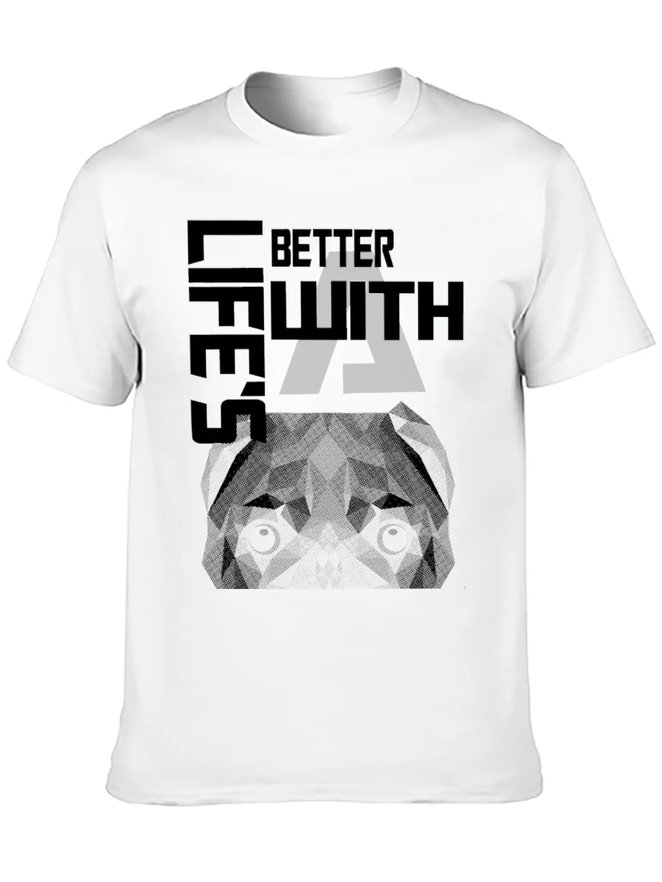 Dog Lover - Life Is Better With A Dog Unisex Casual T-Shirt – Clean Design For Daily Comfort