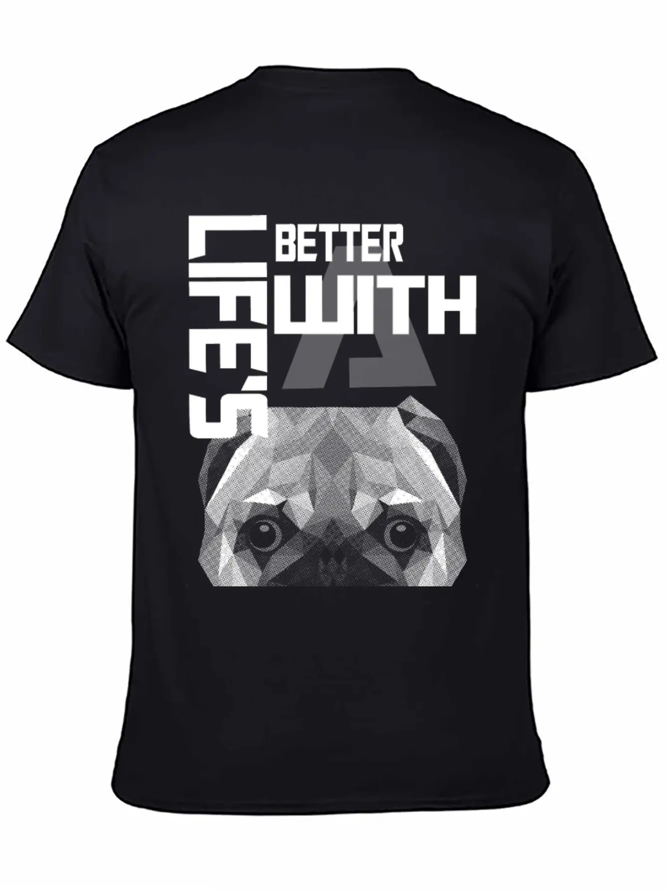 Dog Lover - Life Is Better With A Dog Unisex Casual T-Shirt – Clean Design For Daily Comfort