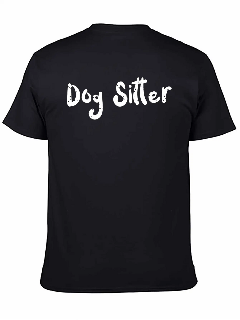 Dog Sitter - Dogs Breathable Soft Cotton T-Shirt – Timeless Casual Look