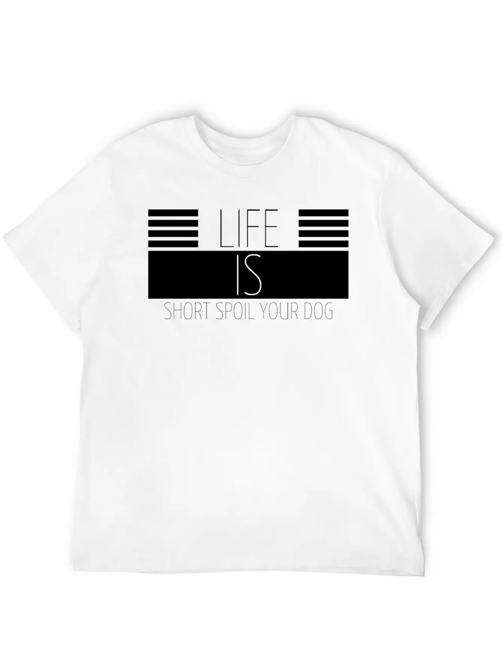 Dog - Spoil Your Dog Stylish Everyday T-Shirt – Unisex Basic Cotton Tee