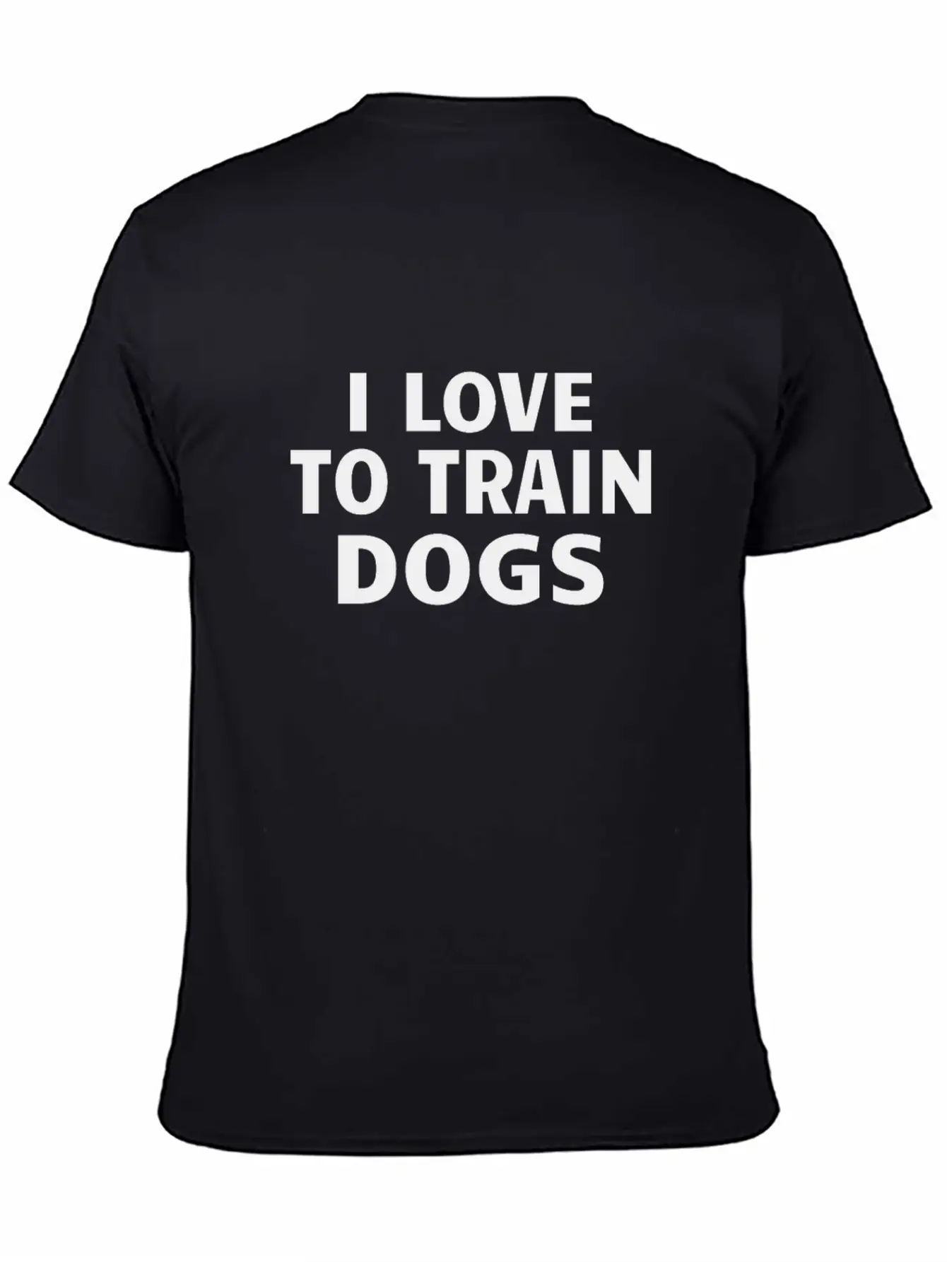 DOG TRAINER / DOG TRAINING: I Love To Train Dogs Basic Graphic T-Shirt – Daily Comfort In Soft Cotton