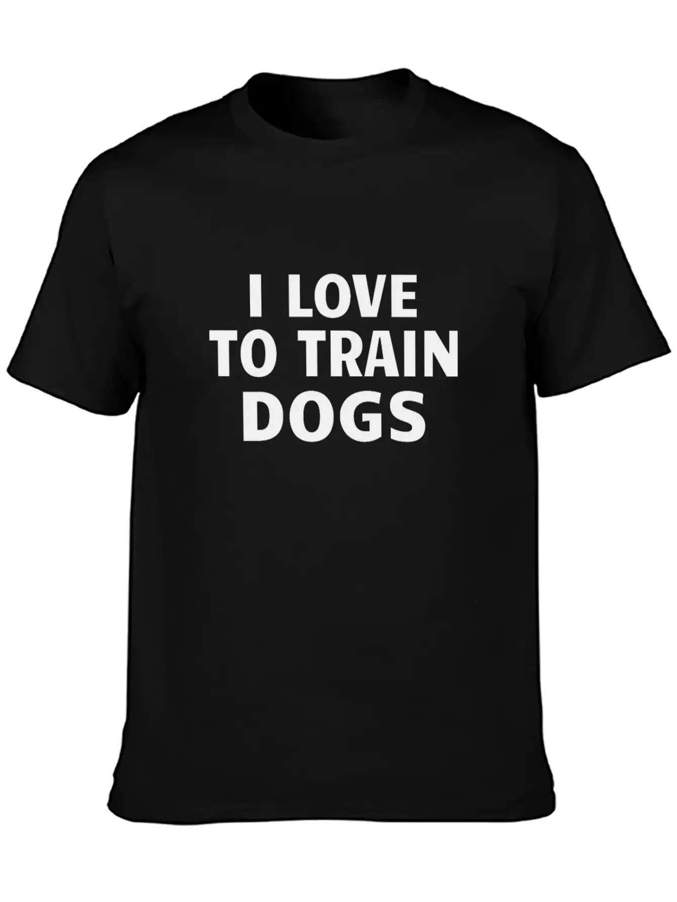 DOG TRAINER / DOG TRAINING: I Love To Train Dogs Basic Graphic T-Shirt – Daily Comfort In Soft Cotton