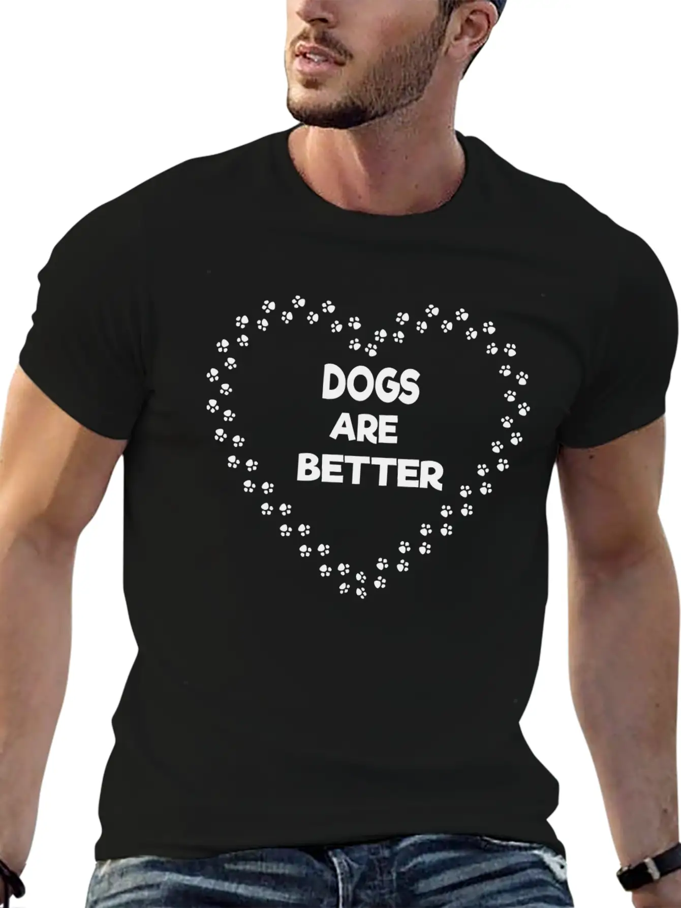Dogs Are Better Stylish Everyday T-Shirt – Unisex Basic Cotton Tee