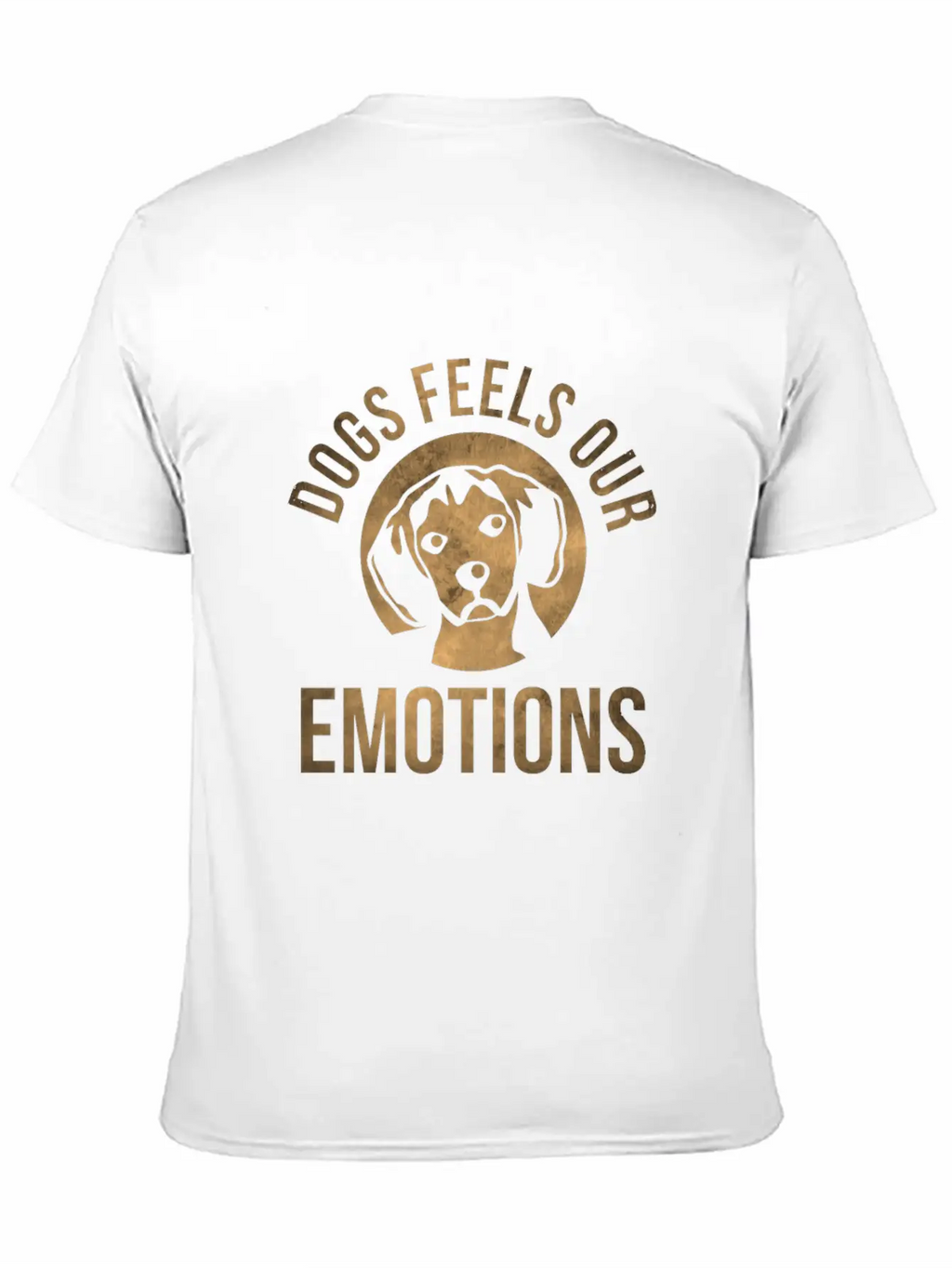 Dogs Feels Our Emotions Relaxed Everyday Tee – Lightweight And Durable Cotton