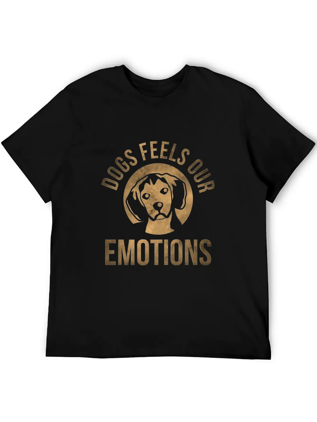 Dogs Feels Our Emotions Relaxed Everyday Tee – Lightweight And Durable Cotton
