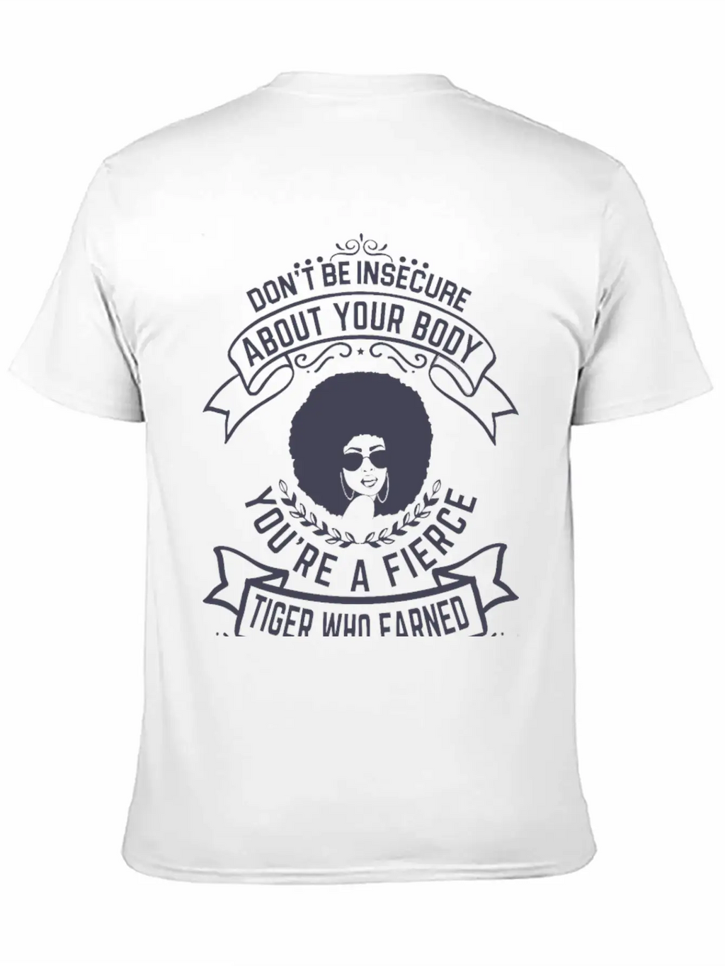 Don T Be Insecure About Your Body Breathable Graphic T-Shirt – Perfect For Casual Days