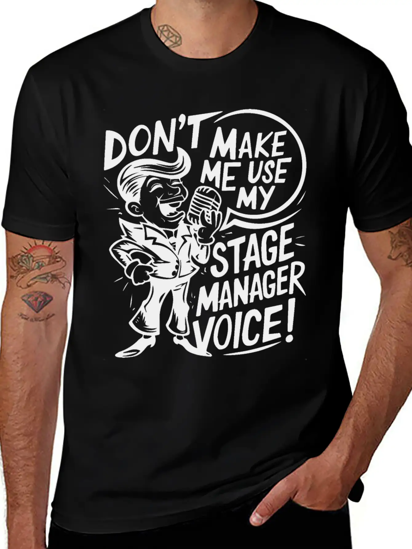 Don T Make Me Use My Stage Manager Voice Breathable Soft Cotton T-Shirt – Timeless Casual Look