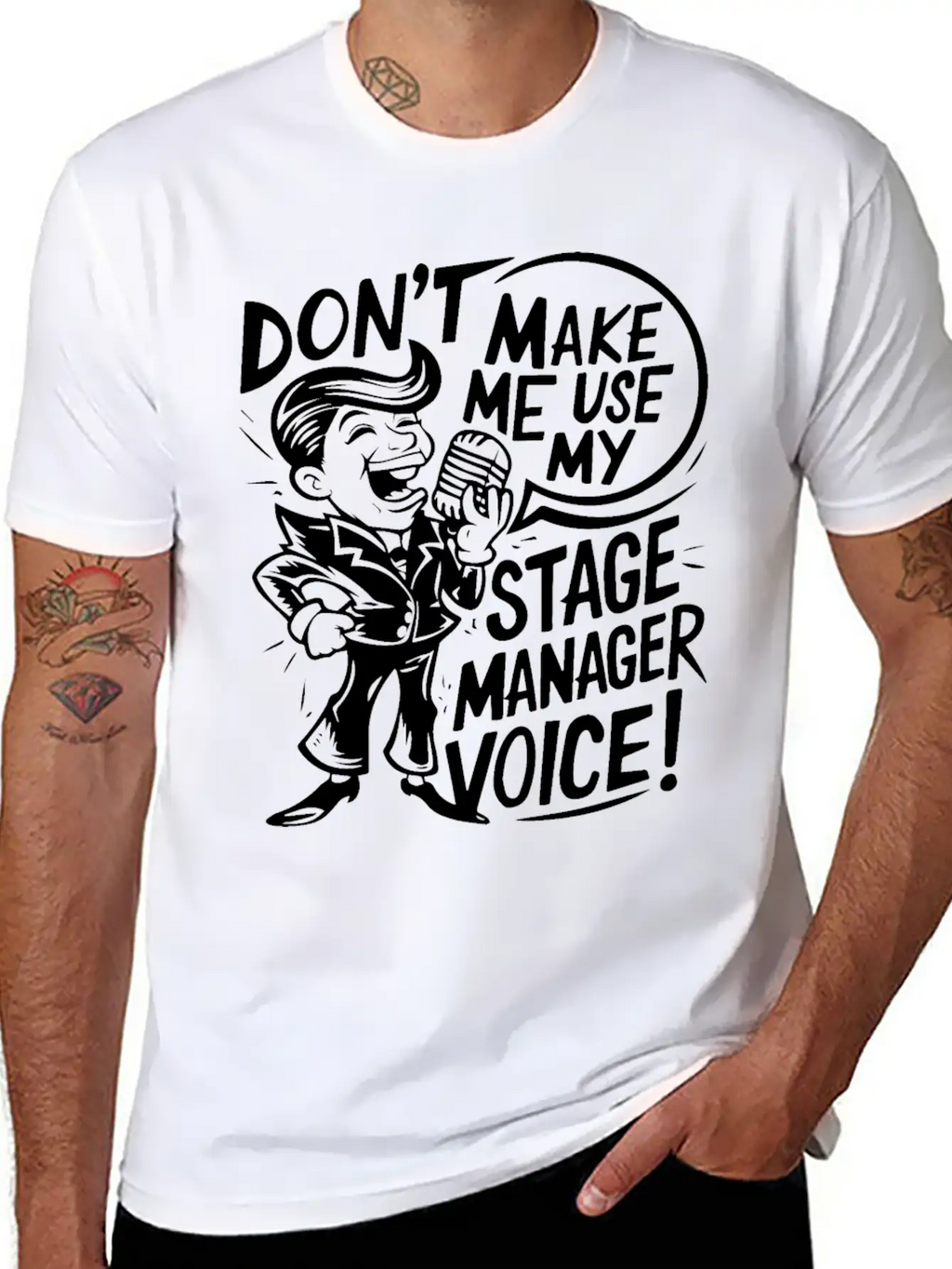 Don T Make Me Use My Stage Manager Voice Breathable Soft Cotton T-Shirt – Timeless Casual Look