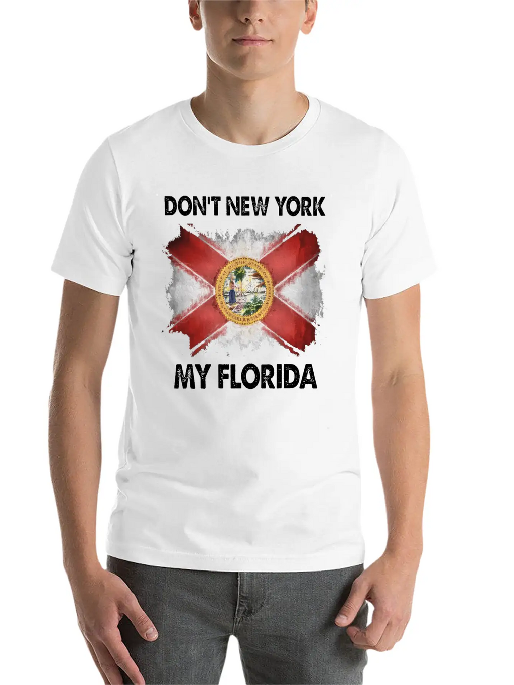 Don T New York My Florida Stylish Everyday T-Shirt – Unisex Basic Cotton Tee