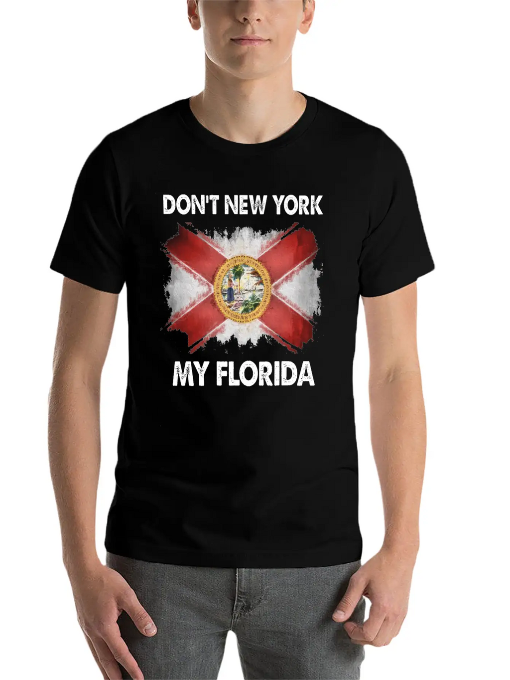 Don T New York My Florida Stylish Everyday T-Shirt – Unisex Basic Cotton Tee