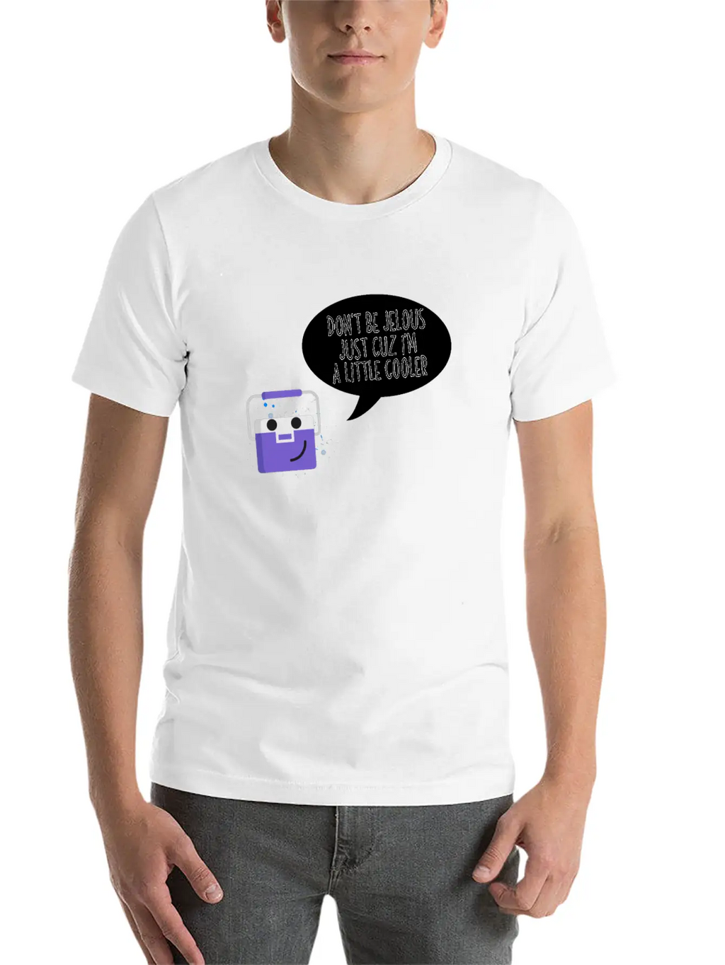 Don't Be Jealous Just Cuz I'm Little Cooler Funny Breathable Soft Cotton T-Shirt – Timeless Casual Look