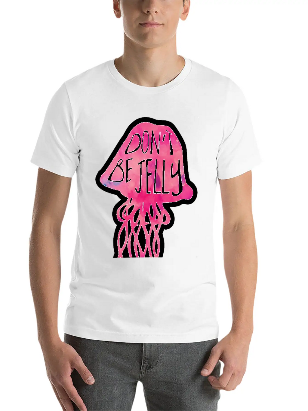 Don't Be JELLY - Pun Breathable Graphic T-Shirt – Perfect For Casual Days