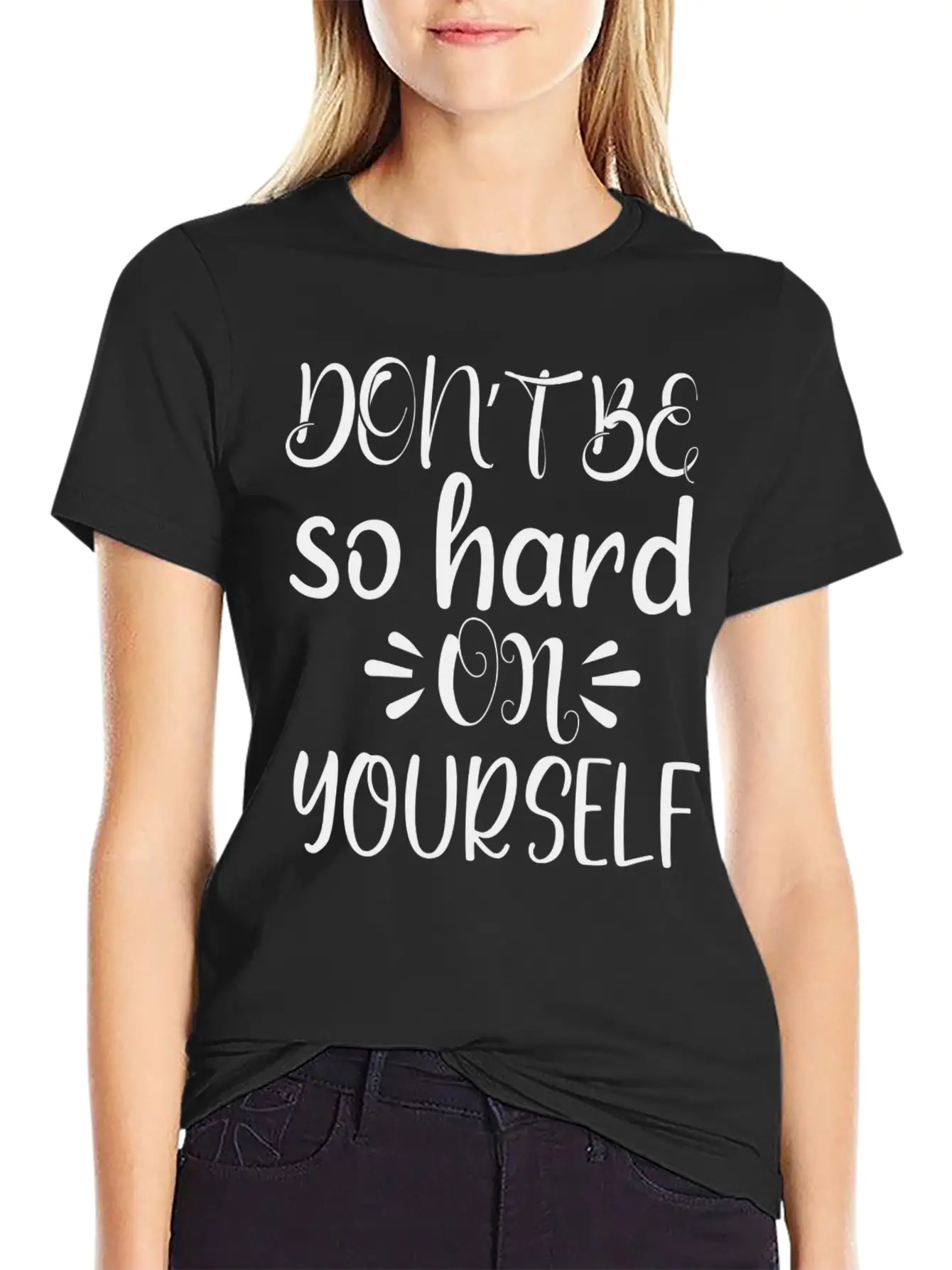 Don't Be So Hard On Youself Timeless Short Sleeve Tee – Comfy And Minimalist Design