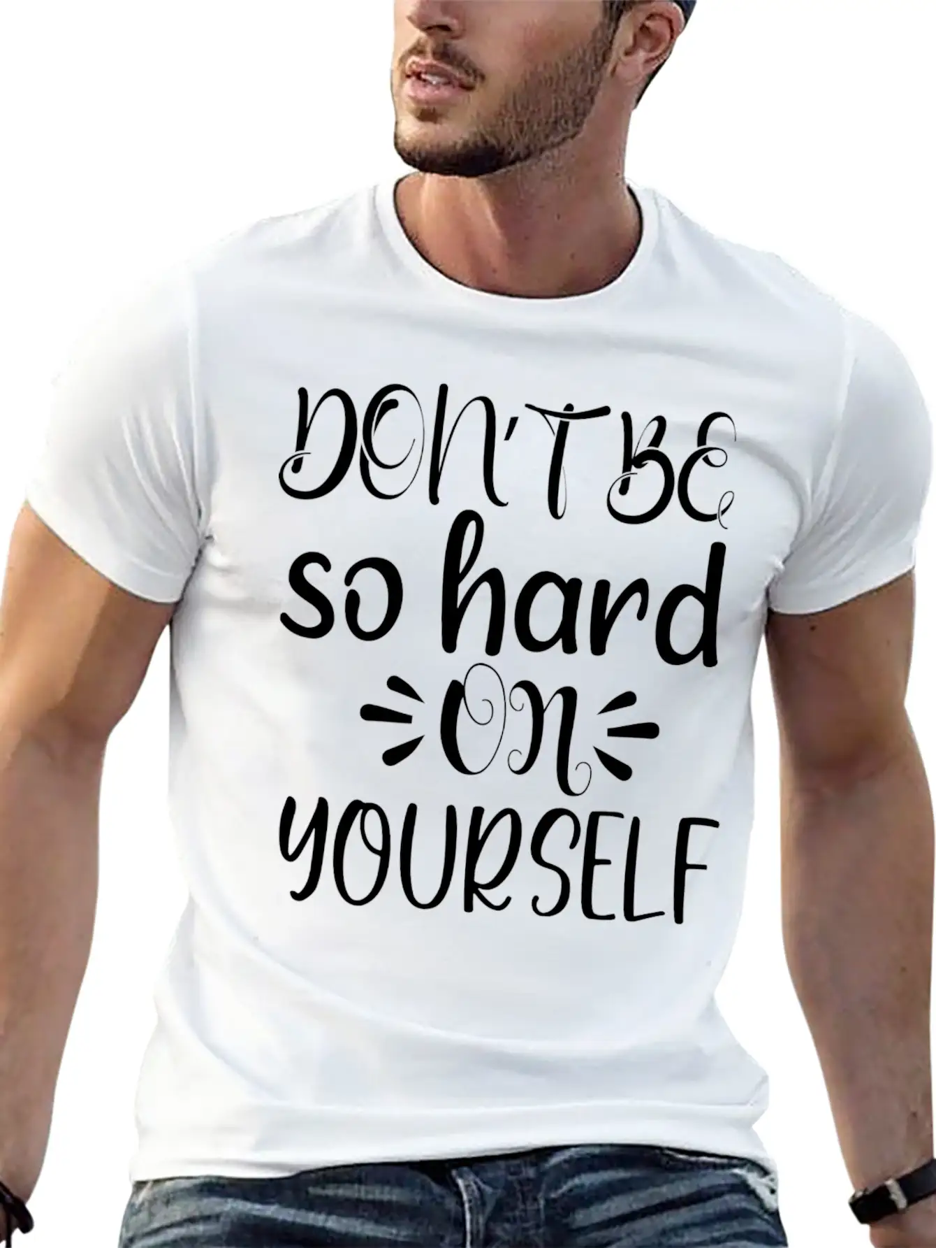 Don't Be So Hard On Youself Timeless Short Sleeve Tee – Comfy And Minimalist Design