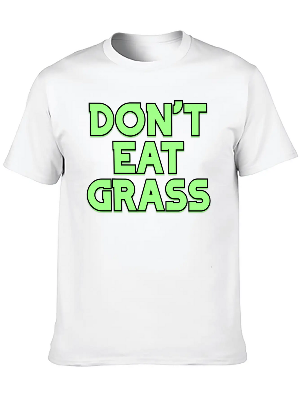 Dont Eat Grass V3 1 Breathable Soft Cotton T-Shirt – Timeless Casual Look