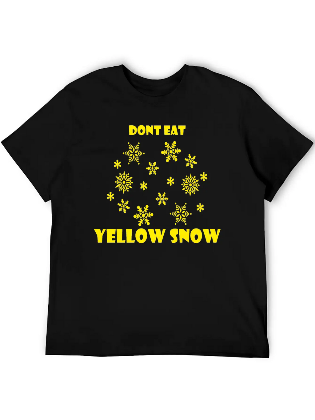 Dont Eat Yellow Snow Yellow Snow Classic Cotton Tee – Unisex Comfort For Any Season